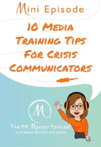 Episode 238: 10 Media Training Tips For Crisis Communicators