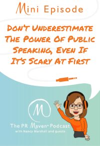 Don’t Underestimate the Power of Public Speaking, Even if It’s Scary at First