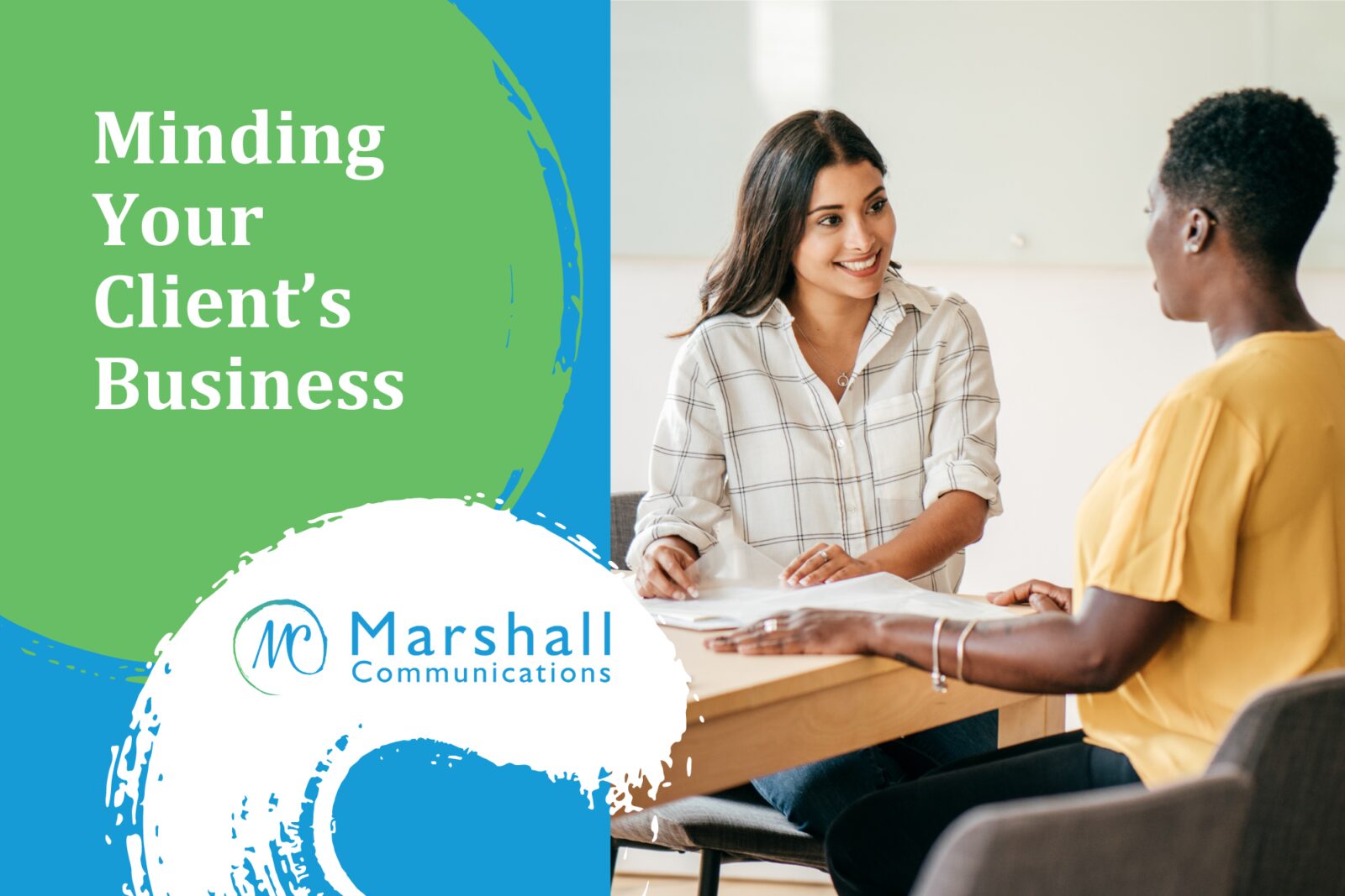 Minding Your Client's Business: Get To Know Your Clients - Two women sitting at a table talking and taking notes