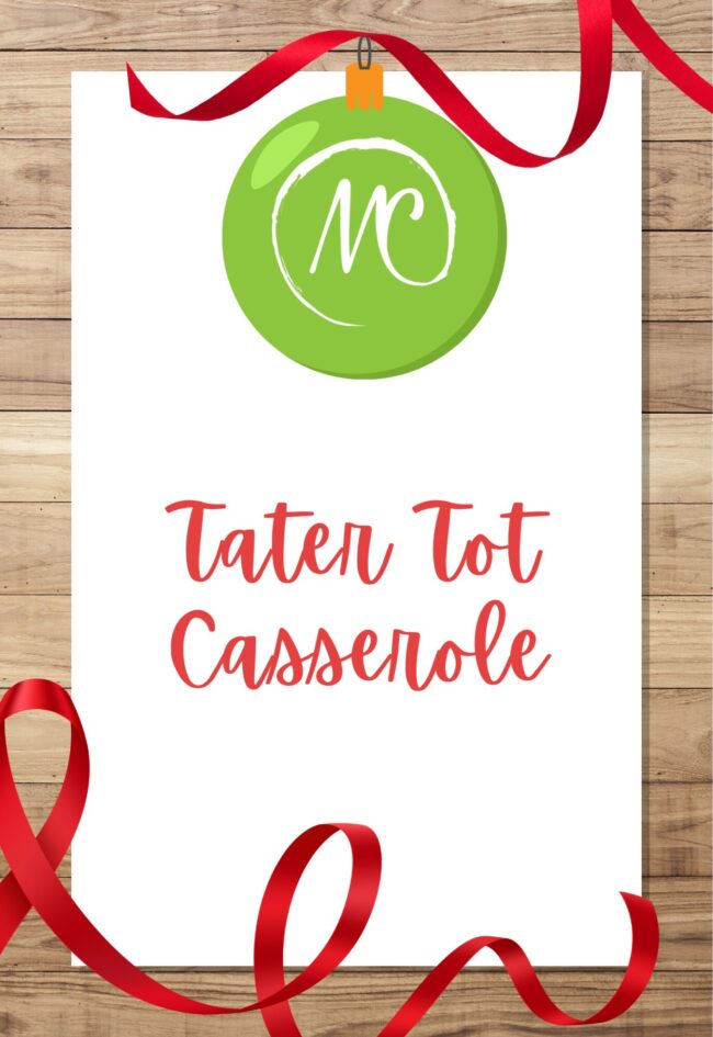 Tater Tot Casserole