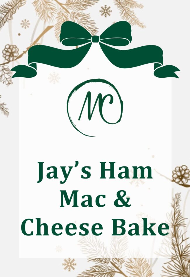 Jay’s Ham Mac & Cheese Bake