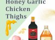 Honey Garlic Chicken Thighs
