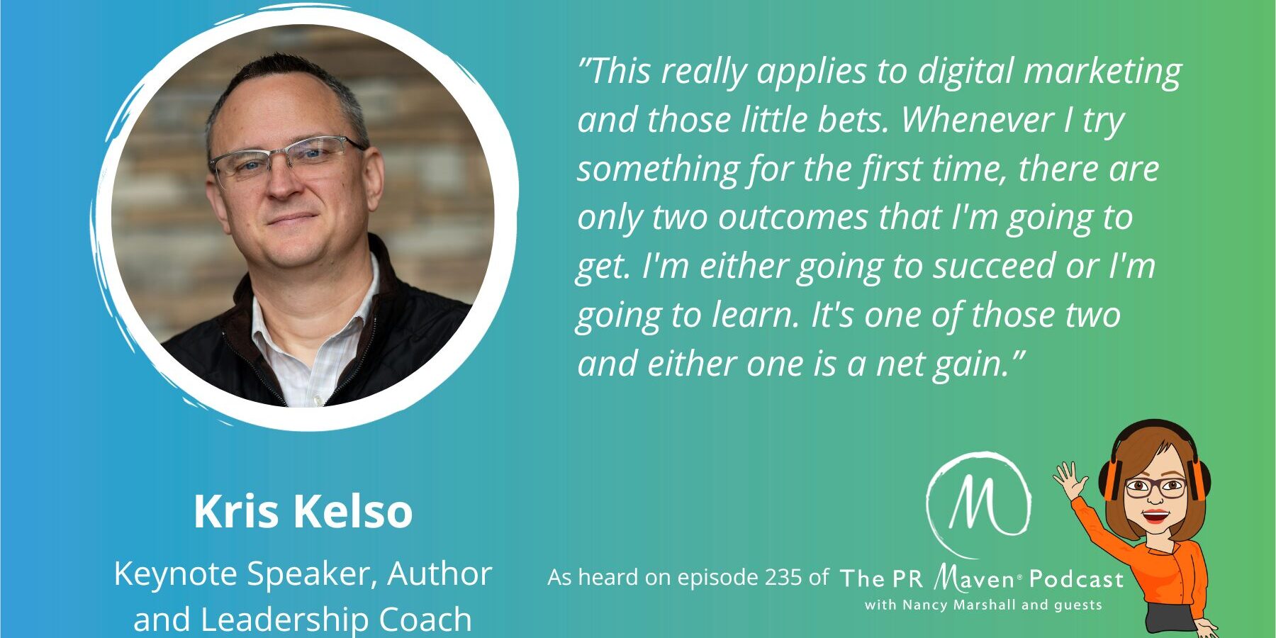 Kris Kelso Quote - How to Conquer Imposter Syndrome by Shifting Your Mindset