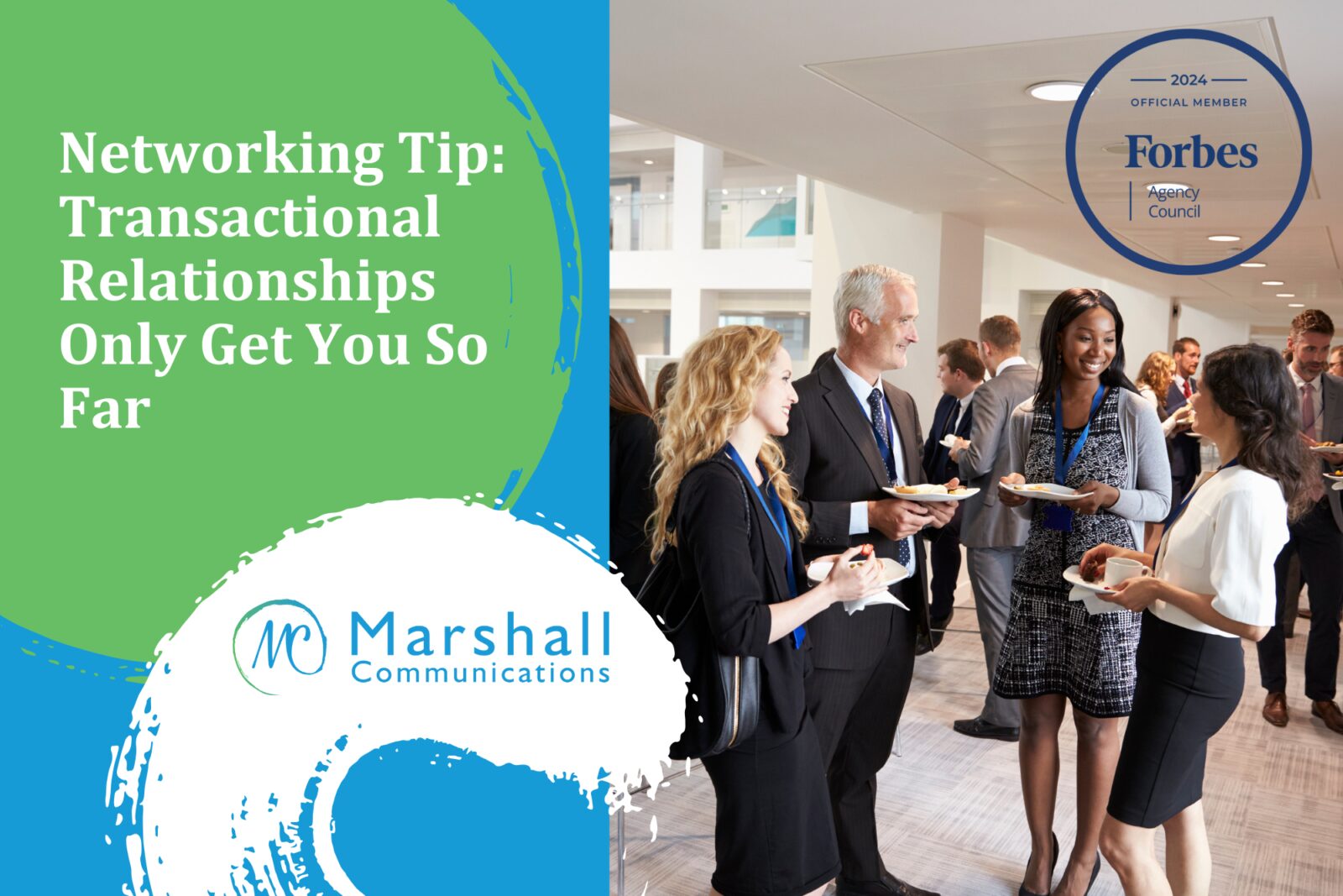 Networking Tip: Transactional Relationships Only Get You So Far
