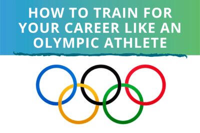 How to Train For Your Career Like an Olympic Athlete