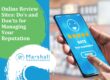 Person using a smartphone to submit a five-star online review with the text “Online Review Sites: Do’s and Don’ts for Managing Your Reputation” and Marshall Communications logo.