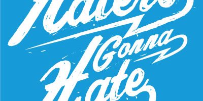Haters gonna hate
